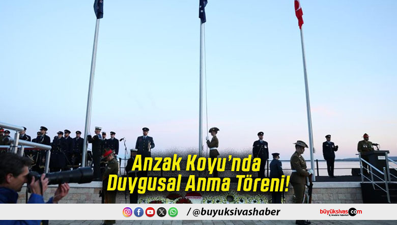 Anzak Koyu’nda Duygusal Anma Töreni!