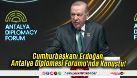 Cumhurbaşkanı Erdoğan Antalya Diplomasi Forumu’nda Konuştu!