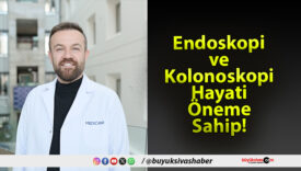 Endoskopi ve Kolonoskopi