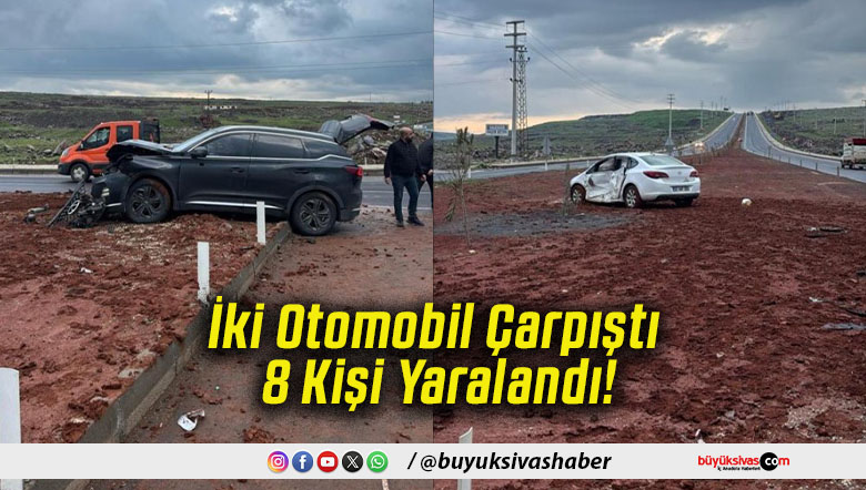İki Otomobil Çarpıştı 8 Kişi Yaralandı!