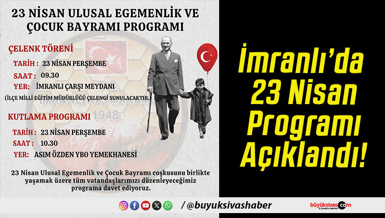 İmranlı’da 23 Nisan Programı Açıklandı!