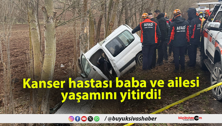 Kanser hastası baba