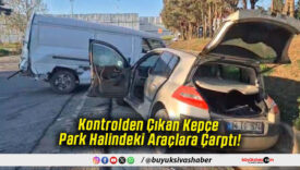 Kontrolden Çıkan Kepçe Park Halindeki Araçlara Çarptı!