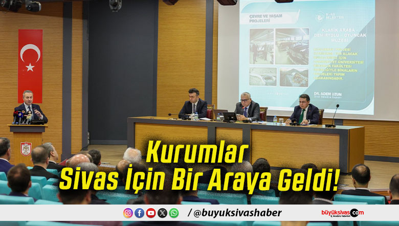 Kurumlar Sivas İçin Bir Araya Geldi!