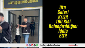 Oto Galeri Krizi! 160 Kişi Dolandırıldığını İddia Etti!