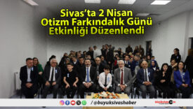 Sivas’ta 2 Nisan