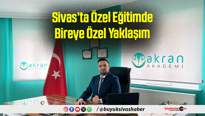 Sivas’ta Özel Eğitimde