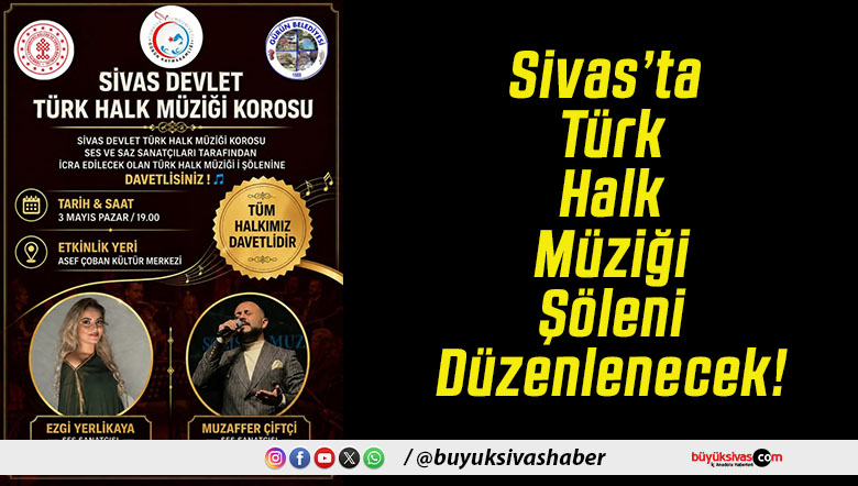 Sivas’ta Türk Halk Müziği Şöleni Düzenlenecek!