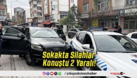 Sokakta Silahlar Konuştu 2 Yaralı!