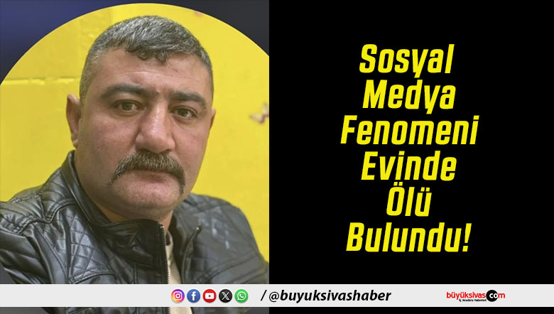 Sosyal Medya Fenomeni Evinde Ölü Bulundu!