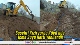 Suşehri Kıziryurdu Köyü’nde İçme Suyu Hattı Yenilendi!