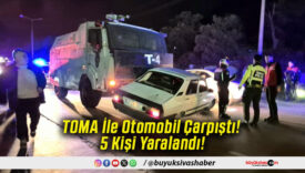 TOMA İle Otomobil Çarpıştı! 5 Kişi Yaralandı!