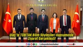 Ulaş’ta TÜBİTAK Bilim Söyleşileri Kapsamında Ziyaret Gerçekleşti!