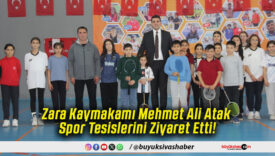 Zara Kaymakamı Mehmet Ali Atak Spor Tesislerini Ziyaret Etti!
