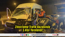 Zincirleme Trafik Kazasında 5 Kişi Yaralandı!