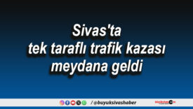 tek taraflı trafik kazası