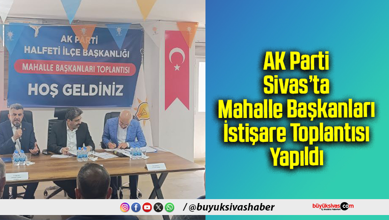 AK Parti Sivas’ta