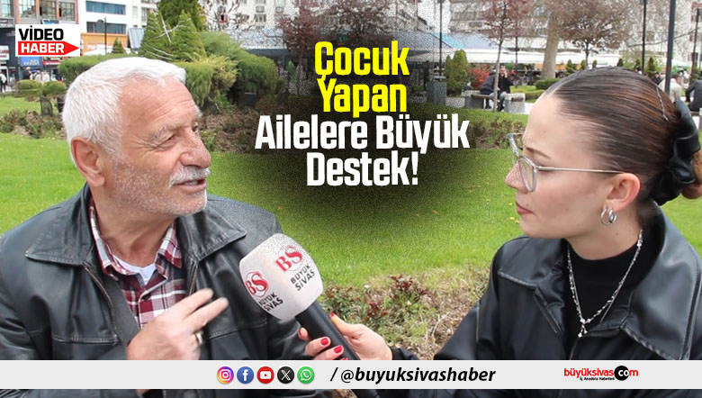 Ailelere Büyük Destek