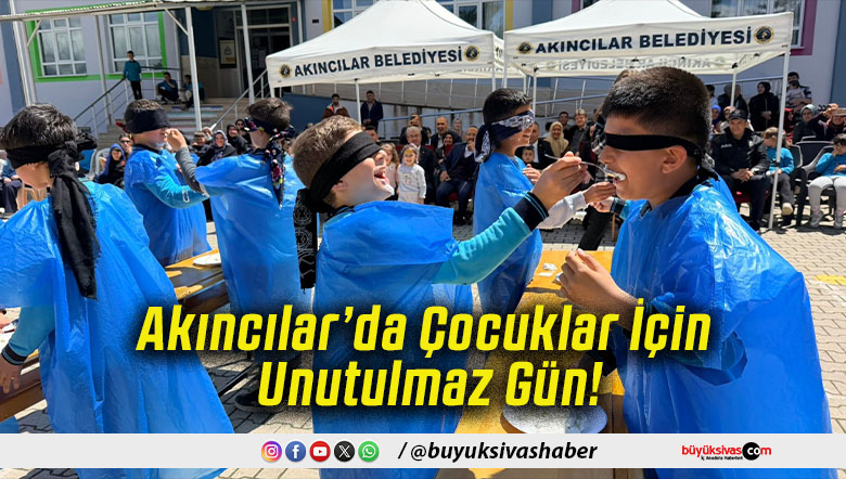 Akıncılar’da Çocuklar İçin Unutulmaz Gün!