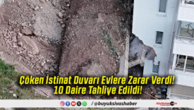 Çöken İstinat Duvarı Evlere Zarar Verdi! 10 Daire Tahliye Edildi!