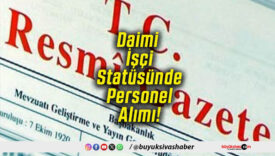 Daimi İşçi Statüsünde Personel Alımı!
