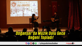 Doğanşar’da Müzik Dolu Gece Beğeni Topladı!