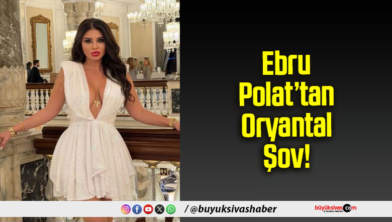 Ebru Polat’tan