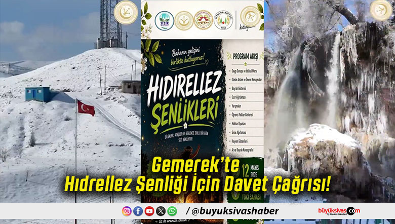 Gemerek’te Hıdrellez Şenliği İçin Davet Çağrısı!