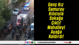 Genç Kız Samuray Kılıcıyla Sokağa Çıktı! Mahalleyi Ayağa Kaldırdı!
