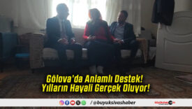 Gölova’da Anlamlı Destek! Yılların Hayali Gerçek Oluyor!