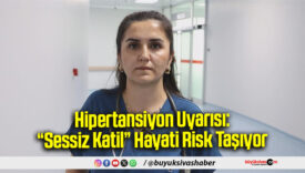 Hipertansiyon Uyarısı