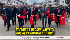 İmranlı’da Gençlik Bayramı Coşku Ve Gururla Kutlandı!