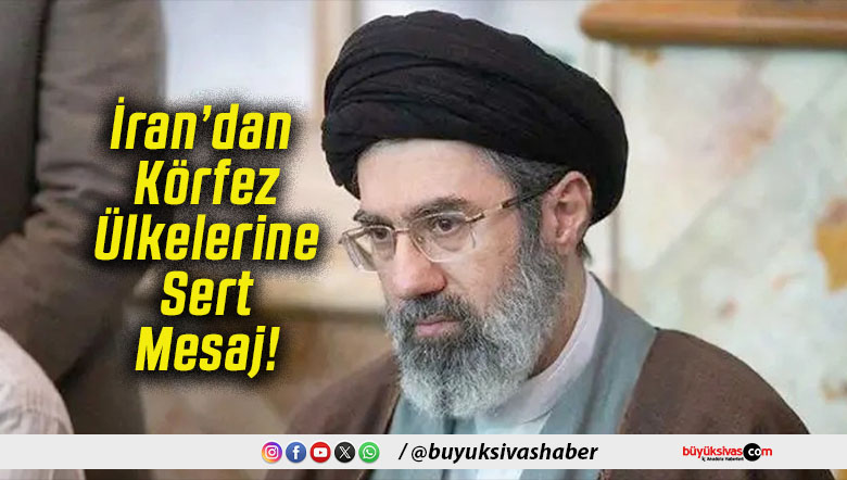 İran’dan Körfez Ülkelerine Sert Mesaj!