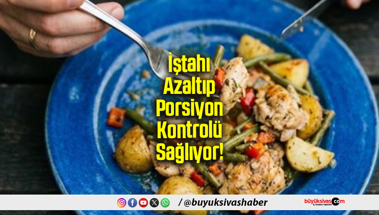 İştahı Azaltıp