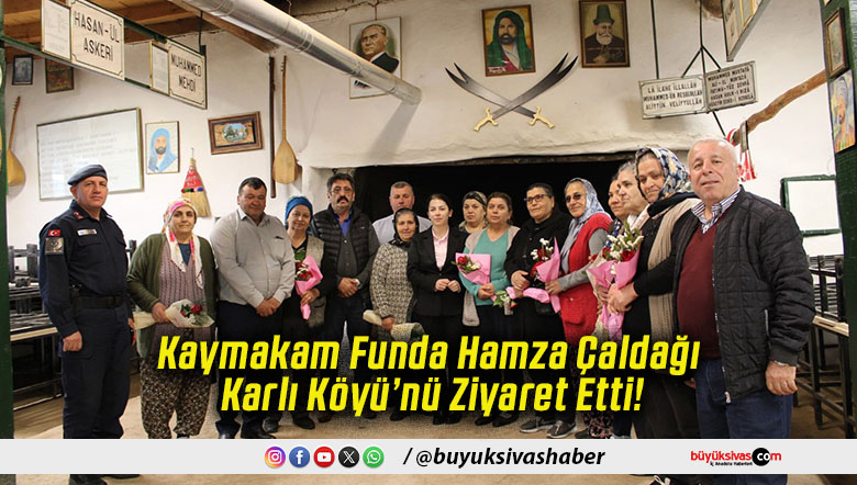 Kaymakam Funda Hamza Çaldağı Karlı Köyü’nü Ziyaret Etti!