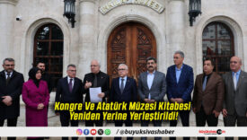 Kongre Ve Atatürk Müzesi Kitabesi Yeniden Yerine Yerleştirildi!