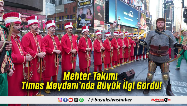 Mehter Takımı Times Meydanı’nda Büyük İlgi Gördü!