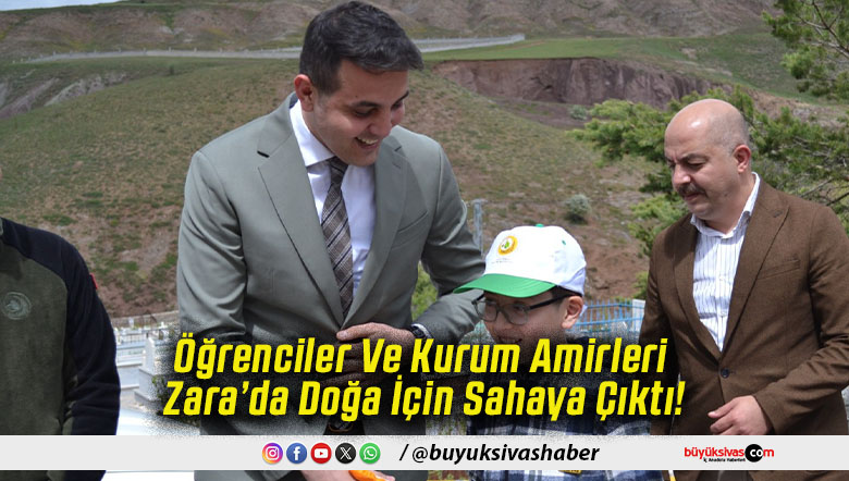 Öğrenciler Ve Kurum Amirleri Zara’da Doğa İçin Sahaya Çıktı!
