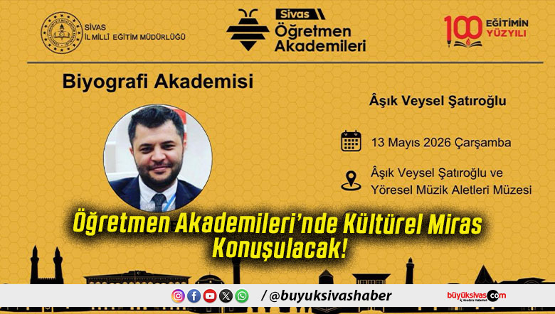 Öğretmen Akademileri’nde Kültürel Miras Konuşulacak!