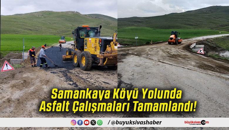 Samankaya Köyü Yolunda Asfalt Çalışmaları Tamamlandı!