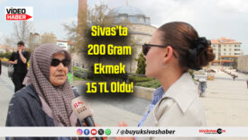 Sivas’ta 200 Gram Ekmek