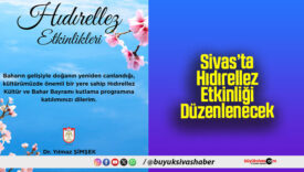 Sivas’ta Hıdırellez Etkinliği