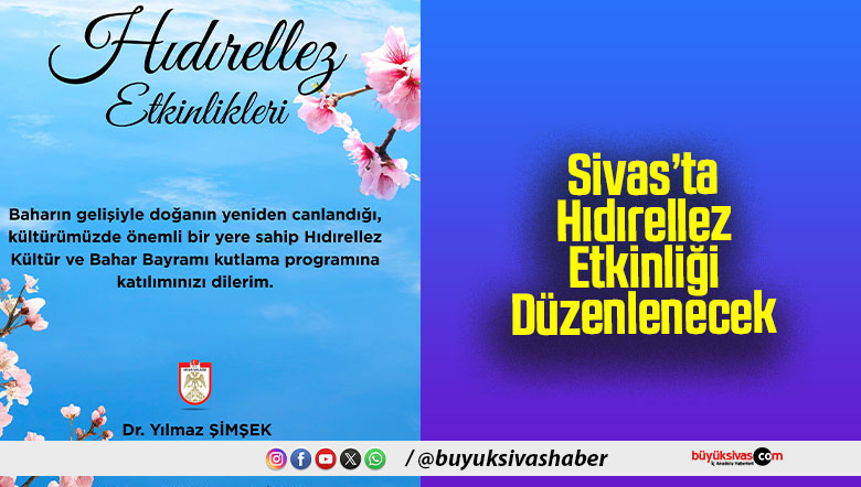 Sivas’ta Hıdırellez Etkinliği