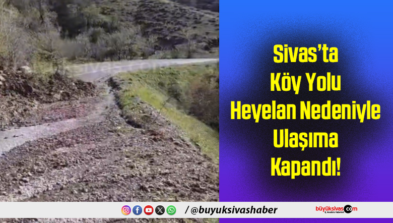 Sivas’ta Köy Yolu