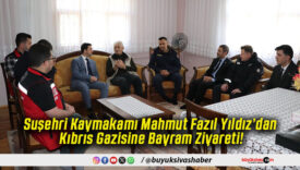 Suşehri Kaymakamı Mahmut Fazıl Yıldız’dan Kıbrıs Gazisine Bayram Ziyareti!