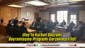 Ulaş’ta Kurban Bayramı Bayramlaşma Programı Gerçekleştirildi!