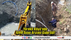 Yürekli Köyü’nde İçme Suyu Arızası Giderildi!