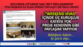 Weekend Sivas Projesinde