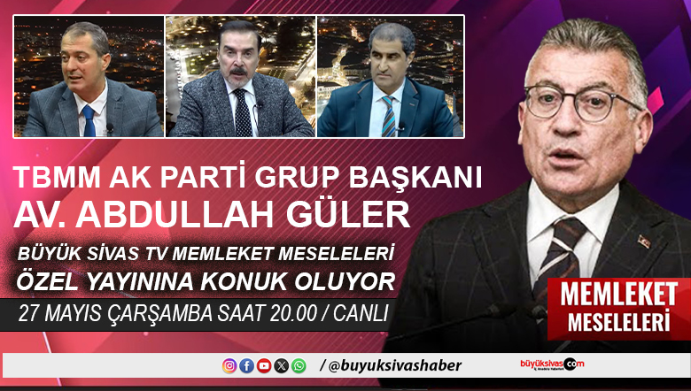 memleket meseleleri abdullah güler