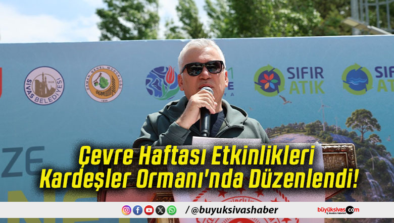 Çevre Haftası Etkinlikleri Kardeşler Ormanı'nda Düzenlendi!